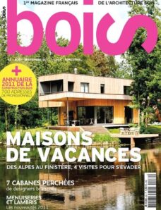 Chalets & Maisons bois N 52 – Aout-Septembre 2011