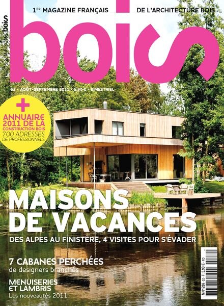 Chalets & Maisons bois N 52 – Aout-Septembre 2011