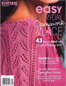 Creative Knitting 2013 Spring Presents — Easy Everyday Openwork & Lace