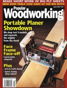 Popular Woodworking – 121, April 2001