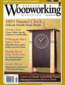 Popular Woodworking – 205, August 2013