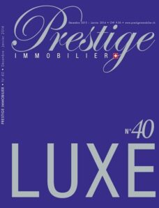 Prestige Immobilier — Decembre 2013 — Janvier 2014