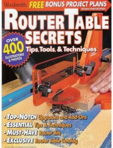 ShopNotes Router Table Secrets – Tips, Tools & Techniques