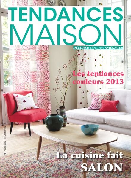 Tendances Maison – Mars 2013