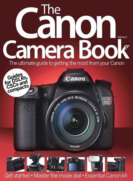 The Canon Camera Book Volume 1, 2014