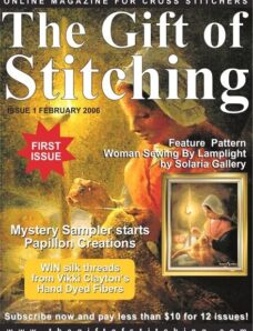 The Gift of Stitching 001 — February 2006