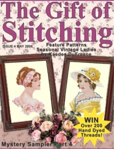 The Gift of Stitching 004 – May 2006