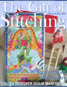 The Gift of Stitching 015 — April 2007