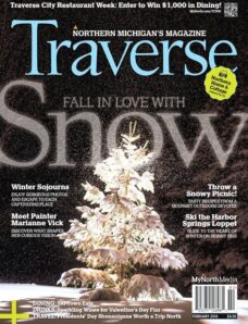 Traverse, Northern Michigan’s Magazine – February 2014