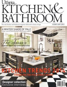 Utopia Kitchen & Bathroom – February 2014