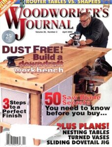 Woodworker’s Journal – Vol 26, Issue 2 – March-April 2002
