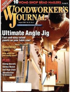 Woodworker’s Journal – Vol 28, Issue 4 – August 2004