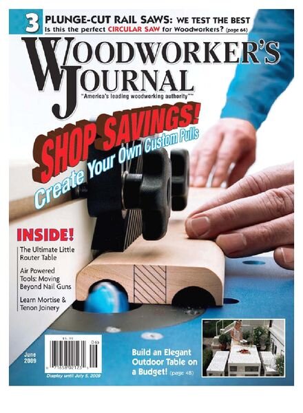 Woodworker’s Journal — Vol 33, Issue 3 — May June 2009