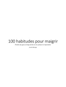 101 habitudes pour maigrir FRENCH ebook