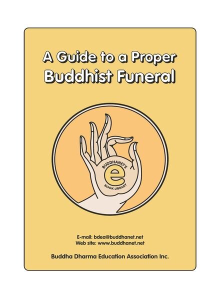 A Guide to a Proper Buddhist Funeral