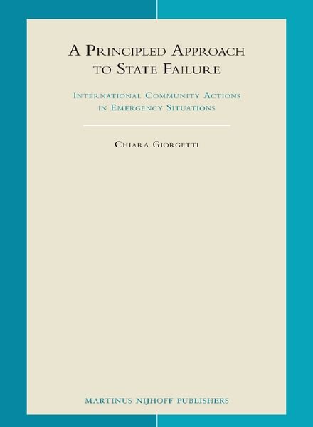 A Principled Approach to State Failure by Chiara Giorgetti 2010 [blackatk]