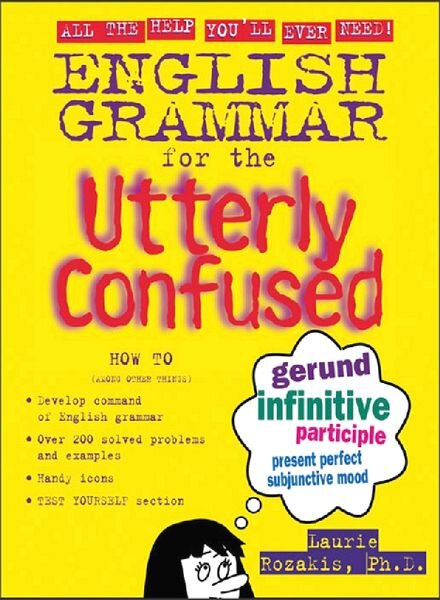 Academic Writing – English Grammar For The Utterly Confused (2003)