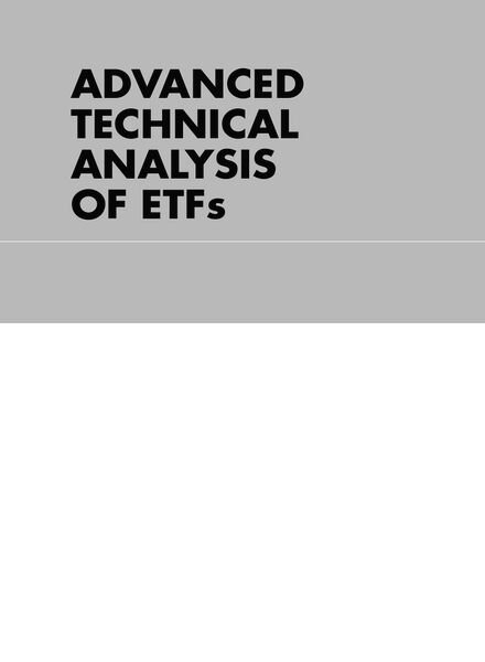 Advanced Technical Analysis of ETFs