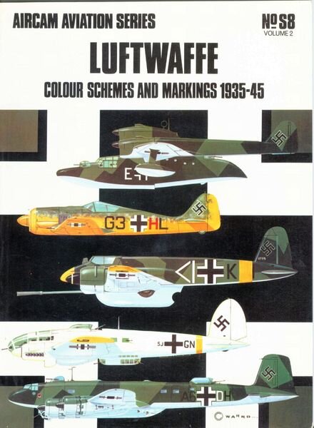 Aircam Aviation S8 – Luftwaffe Colour Schemes and Markings 1935-45 Vol 2
