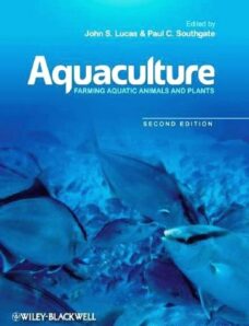 Aquaculture — Farming Aquatic Animals and Plants (2nd Ed)