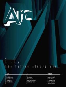 Arc — 1.1. The future always wins (2012)