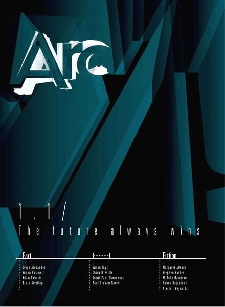 Arc – 1.1. The future always wins (2012)