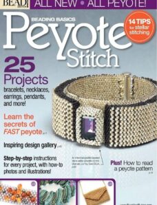 Bead & Button Beading Basics – Peyote Stitch (2012)
