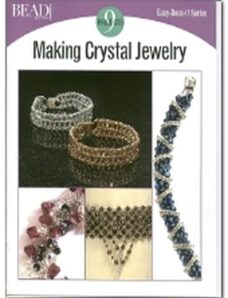 Bead & Button Projects – Making Crystal Jewelry