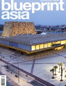 Blueprint Asia Magazine Issue 22
