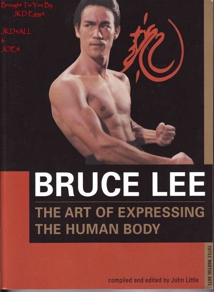 Bruce Lee — The Art Of Expressing The Human Body