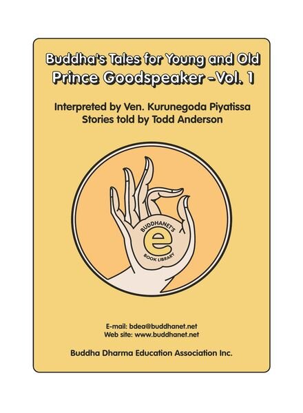 Buddha’s Tales for Young and Old — Prince Goodspeaker — Vol 1
