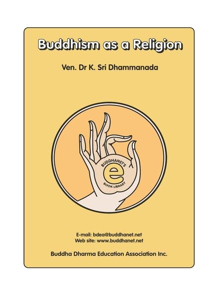 Buddhism as a Religion – K Sri Dhammanada