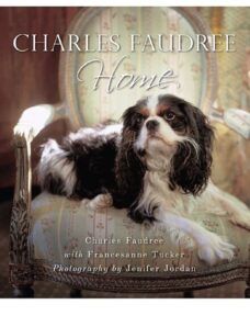 Charles Faudree Home by Charles Faudree, Francesanne Tucker, Jenifer Jordan