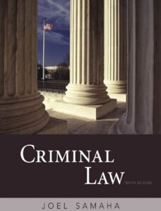 Criminal Law (U.S.) 10th ed. (intro txt) – J. Samaha (Cengage, 2011)