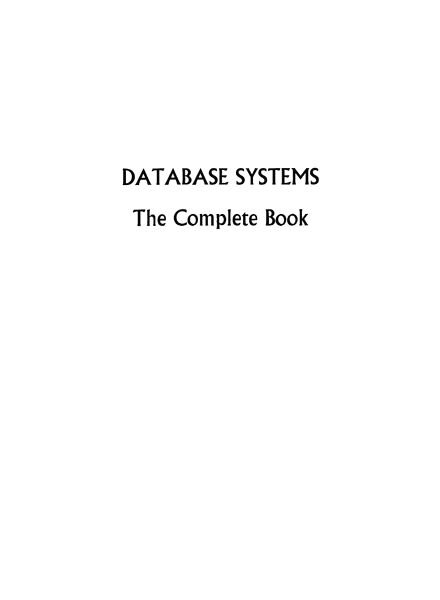Database Systems – The Complete Book (2nd Edition)