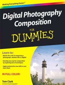 Digital Photography Composition For Dummies(2010)