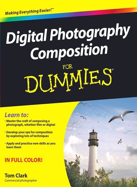Digital Photography Composition For Dummies(2010)