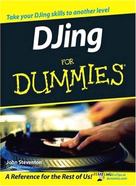 DJing For Dummies 2007