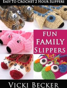 Easy to Crochet Fun Family Slippers