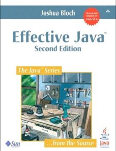 Effective Java 2nd Edition (May 2008)