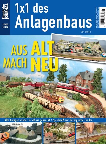 Eisenbahn Journal – 1×1 des Anlagenbaus – Aus Alt mach Neu – 01-2013