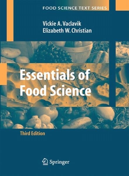 Essentials of Food Science (3rd edition)