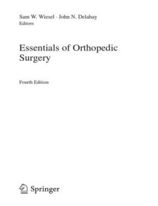 Essentials of Orthopedic Surgery (4th edition)