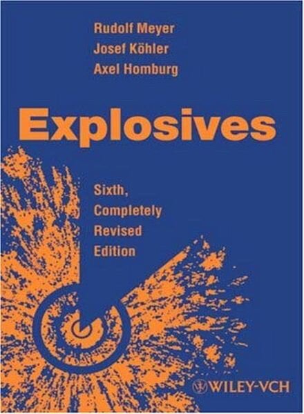 Explosives 6th ed. — R. Meyer, J. Kohler, A. Homburg (Wiley-VCH, 2007) BBS