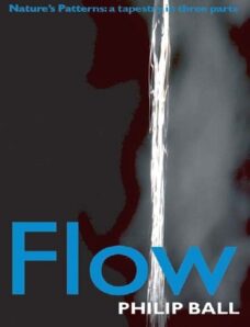 Flow – Natures Patterns, A Tapestry in Three Parts (Nature Art)