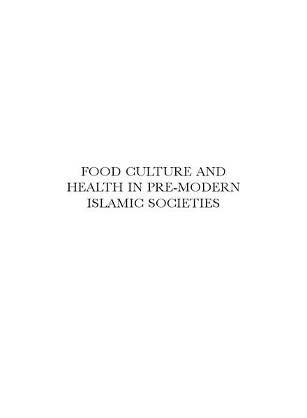 Food Culture and Health in Pre-Modern Muslim Societies