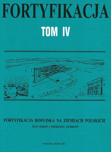 Fortyfikacja Tom IV