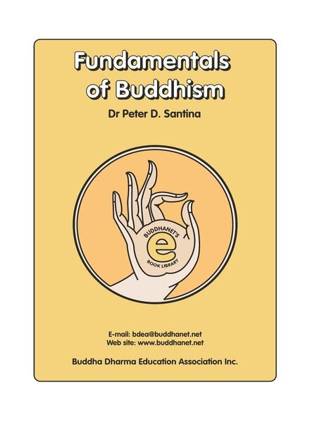 Fundamentals of Buddhism – Peter D Santina