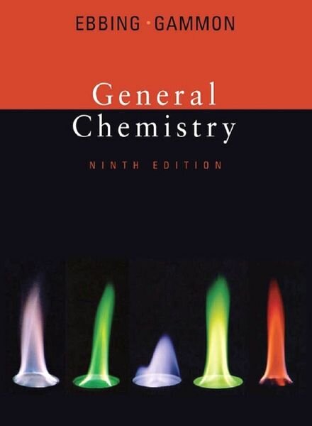 General Chemistry 9th – Ebbing, Gammon