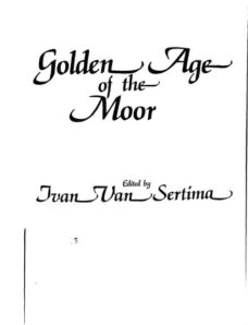 Golden Age of The Moor Ivan Van Sertima